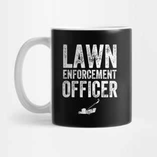 Lawn enforcement officer Mug